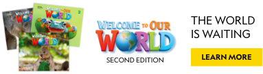 Welcome to Our World, Second Edition